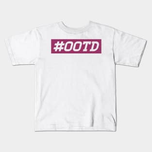 OOTD Kids T-Shirt